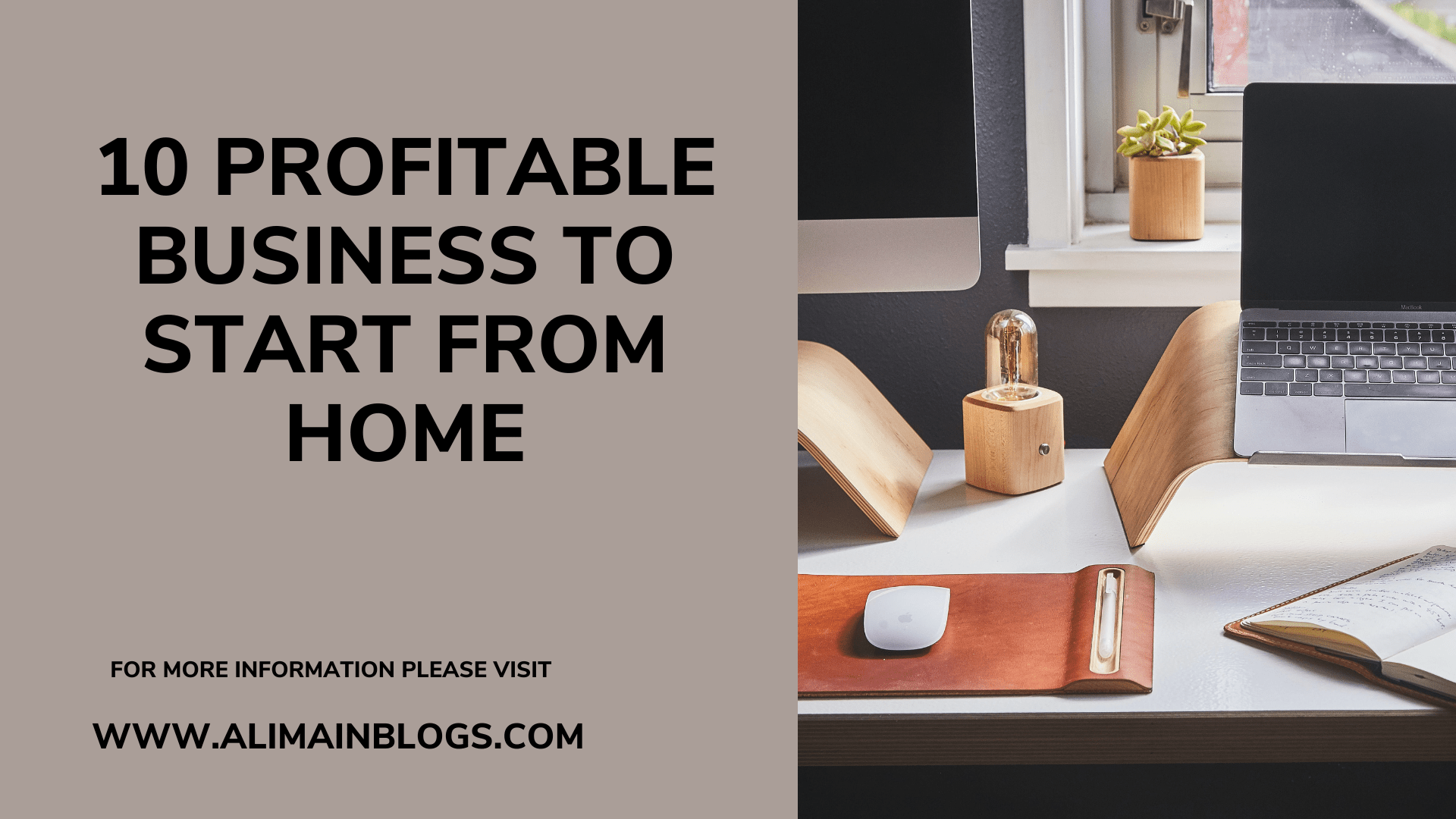 10 profitable business to start from home