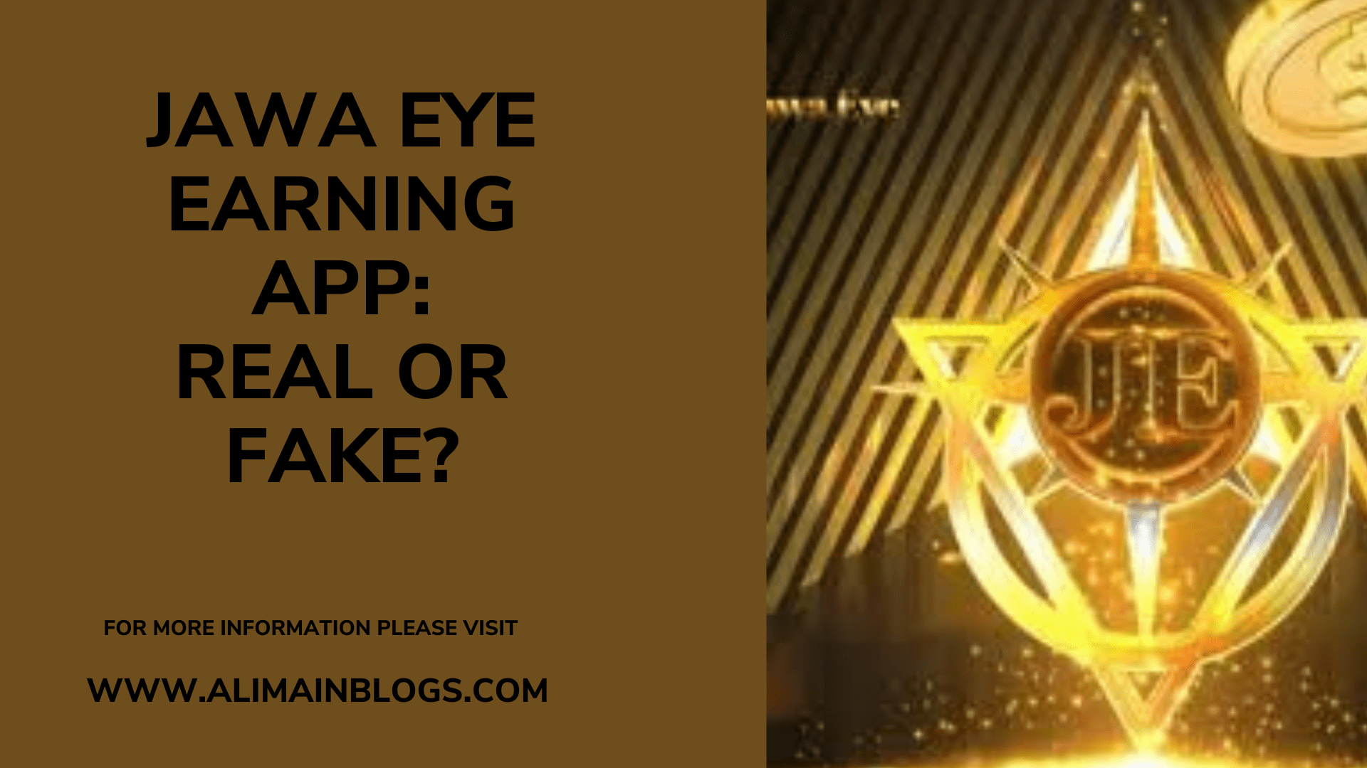 Jawa eye earning app: Real or Fake?