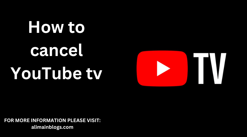 How to cancel YouTube tv