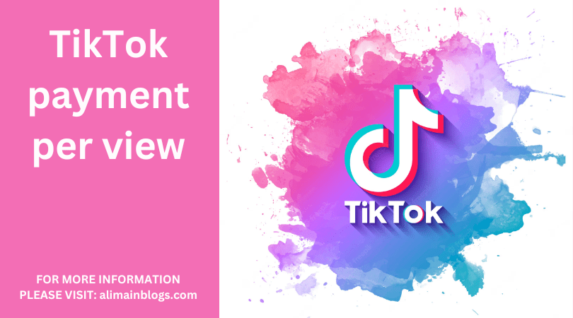 TikTok payment per view