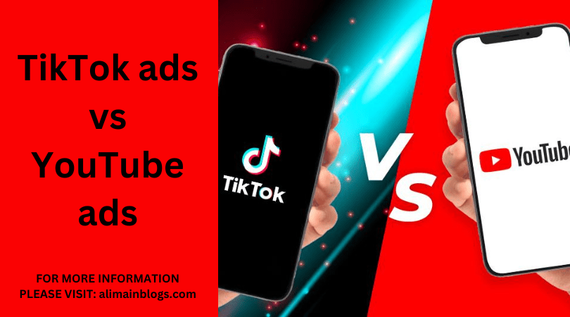 TikTok ads vs YouTube ads