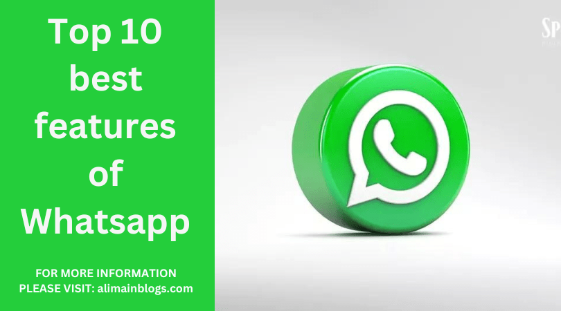 Top 10 best features of Whatsapp