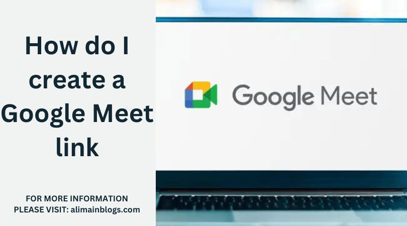 How do I create a Google Meet link