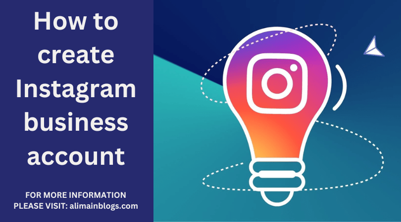 How to create Instagram business account
