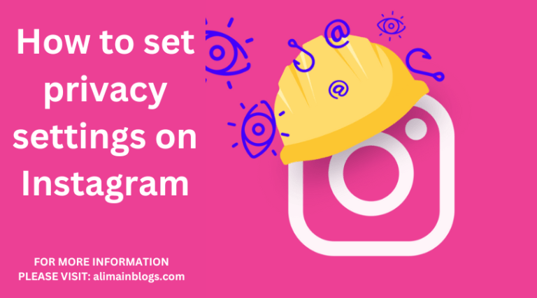How to set privacy settings on Instagram