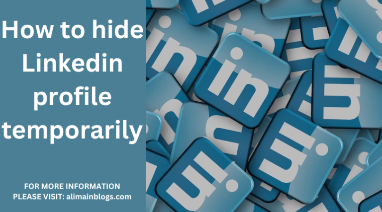 How to hide Linkedin profile temporarily