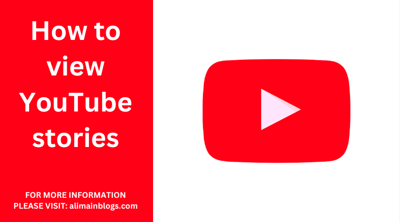 How to view YouTube stories